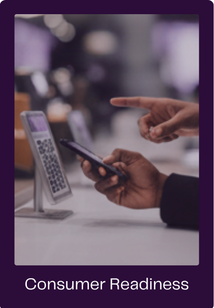 Consumer Readiness